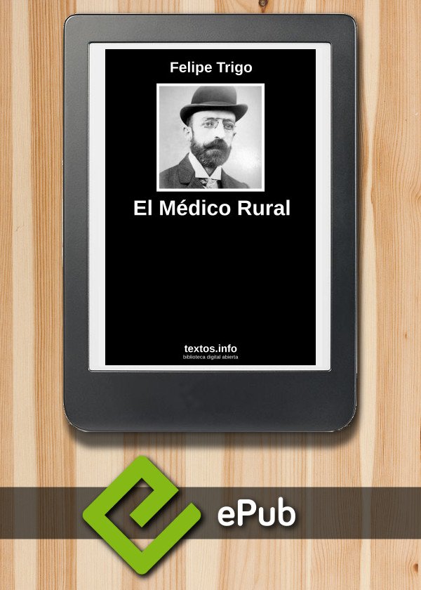 El Médico Rural