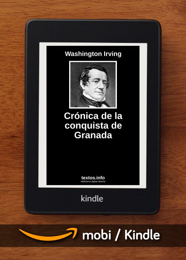 Crónica de la Conquista de Granada