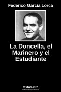 La Doncella, el Marinero y el Estudiante, de Federico García Lorca