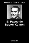 El Paseo de Buster Keaton, de Federico García Lorca