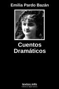 Cuentos Dramáticos, de Emilia Pardo Bazán