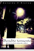 Bendito Tormento, de Gerardo P. Nieves