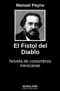 El Fistol del Diablo, de Manuel Payno