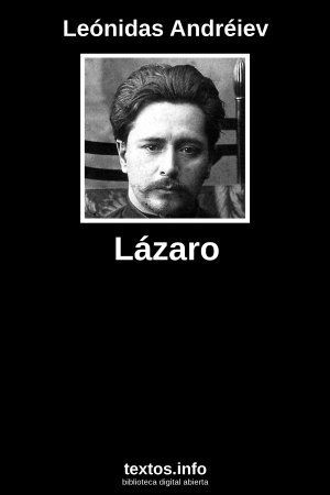 Lázaro, de Leónidas Andréiev