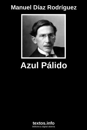 Azul Pálido, de Manuel Díaz Rodríguez