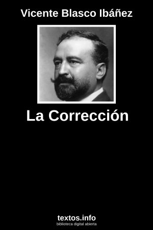 La Corrección, de Vicente Blasco Ibáñez