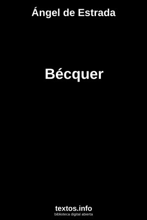 ePub Bécquer, de Ángel de Estrada