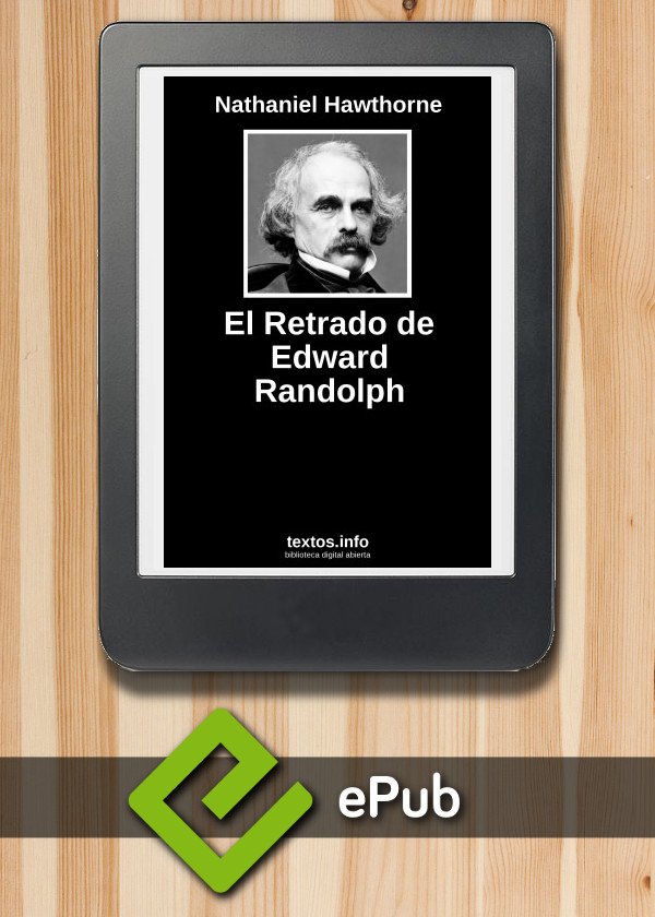 El Retrado de Edward Randolph