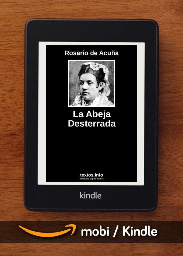 La Abeja Desterrada