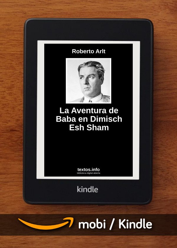 La Aventura de Baba en Dimisch Esh Sham