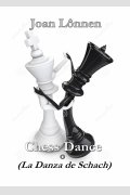 Chess Dance (o La Danza de Schach), de Joan Carlos Vinent