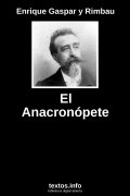 El Anacronópete, de Enrique Gaspar y Rimbau