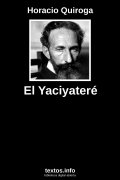 El Yaciyateré, de Horacio Quiroga