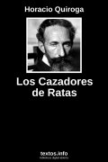 Los Cazadores de Ratas, de Horacio Quiroga