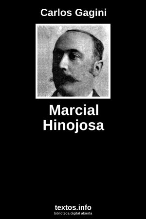 Marcial Hinojosa, de Carlos Gagini