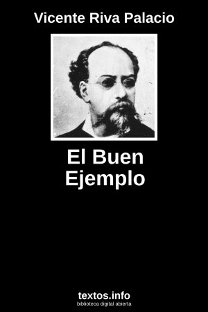ePub El Buen Ejemplo, de Vicente Riva Palacio
