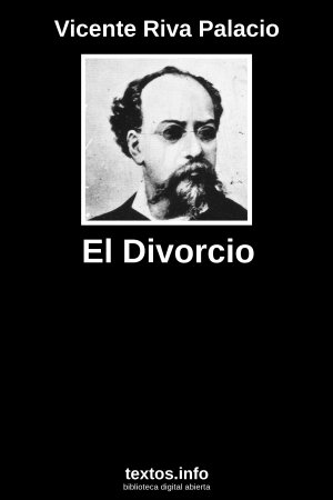 ePub El Divorcio, de Vicente Riva Palacio