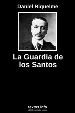 ePub La Guardia de los Santos, de Daniel Riquelme