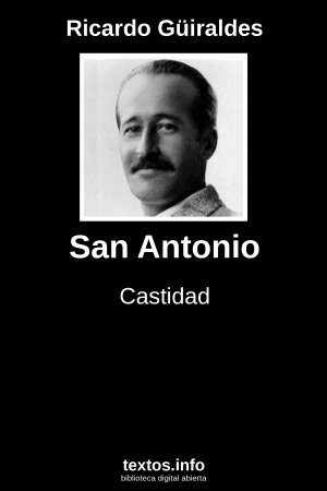 San Antonio, de Ricardo Güiraldes