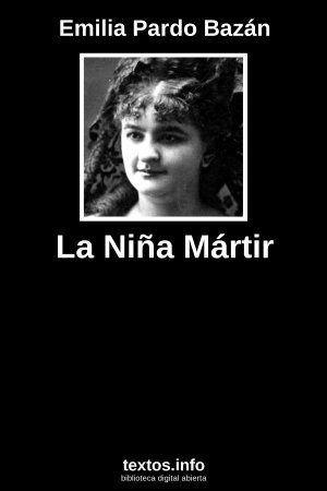 La Niña Mártir, de Emilia Pardo Bazán