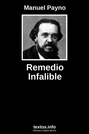 Remedio Infalible, de Manuel Payno