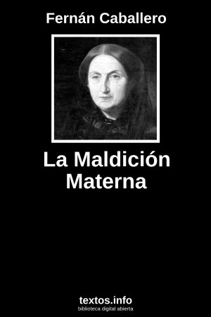 La Maldición Materna, de Fernán Caballero