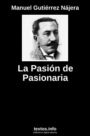 ePub La Pasión de Pasionaria, de Manuel Gutiérrez Nájera