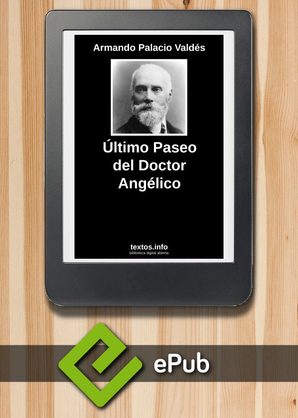 Último Paseo del Doctor Angélico