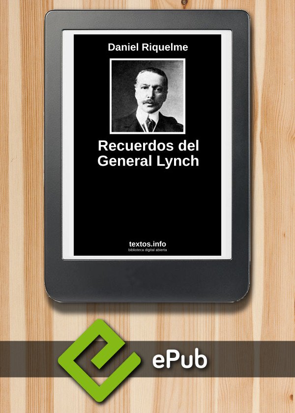 Recuerdos del General Lynch