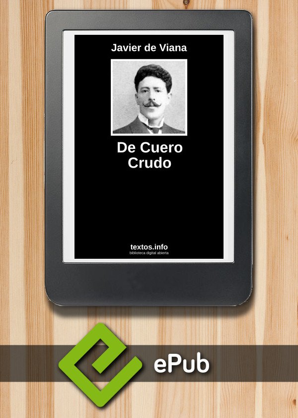 De Cuero Crudo