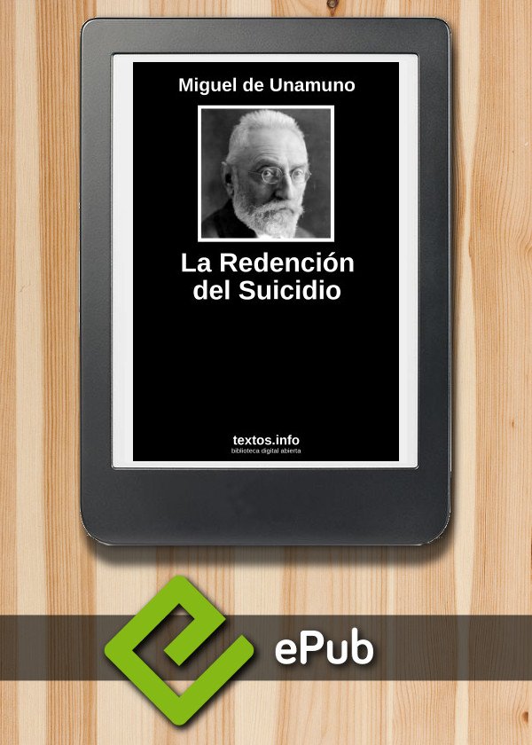 La Redención del Suicidio