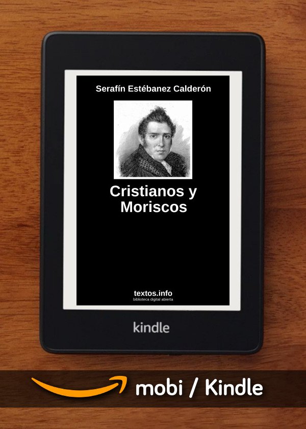 Cristianos y Moriscos