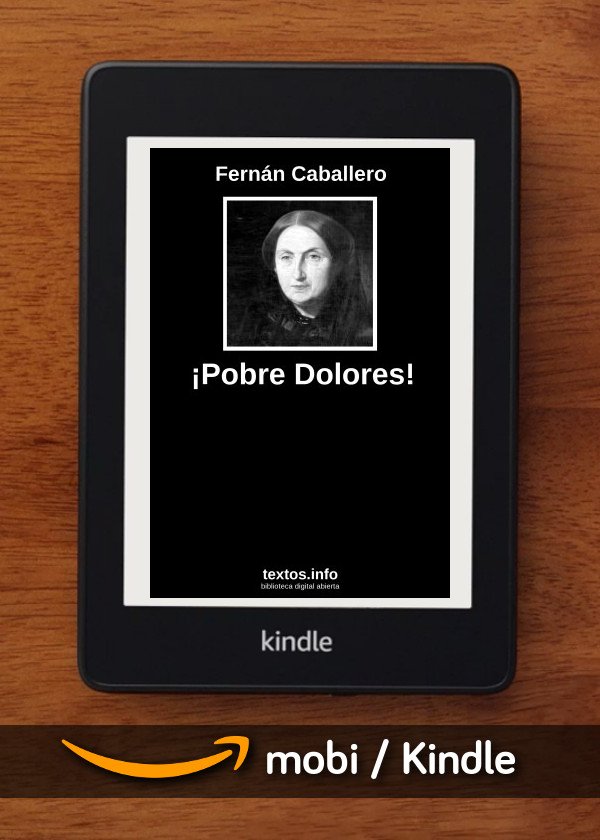 ¡Pobre Dolores!