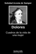 Dolores, de Soledad Acosta de Samper