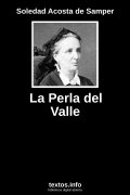 La Perla del Valle, de Soledad Acosta de Samper