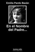 En el Nombre del Padre..., de Emilia Pardo Bazán