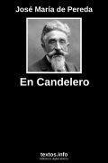 En Candelero, de José María de Pereda