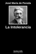 La Intolerancia, de José María de Pereda