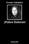 ¡Pobre Dolores!, de Fernán Caballero