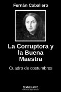 La Corruptora y la Buena Maestra, de Fernán Caballero