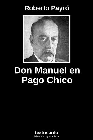 Don Manuel en Pago Chico