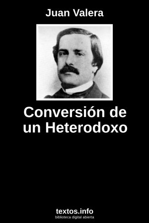 Conversión de un Heterodoxo