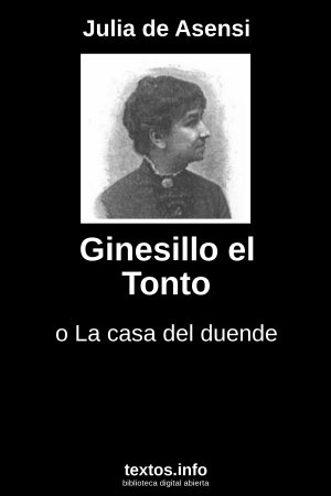 Ginesillo el Tonto, de Julia de Asensi
