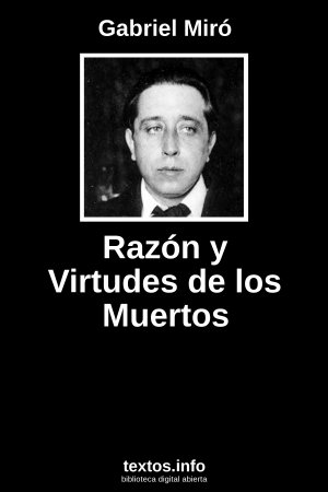 Razón y Virtudes de los Muertos