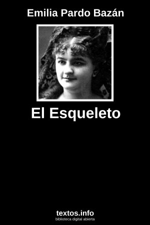 ePub El Esqueleto, de Emilia Pardo Bazán