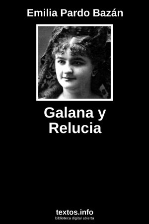 Galana y Relucia, de Emilia Pardo Bazán