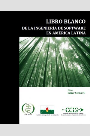 ePub Libro Blanco de la Ingeniería de Software en América Latina, de Instituto Antioqueño de Investigación