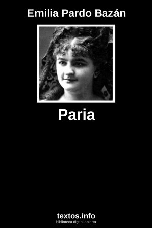 Paria, de Emilia Pardo Bazán