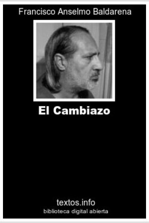 El Cambiazo