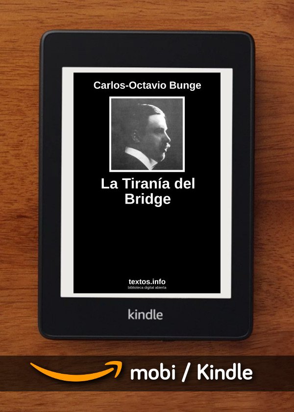 La Tiranía del Bridge